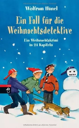 Couverture du produit · Ein Fall für die Weihnachtsdetektive: Ein Weihnachtskrimi in 24 Kapiteln