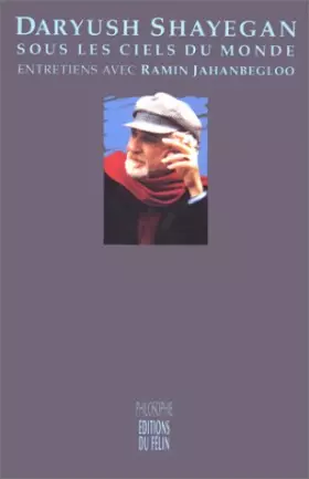 Couverture du produit · Daryush Shayegan, sous les ciels du monde