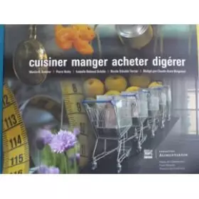 Couverture du produit · Cuisiner Manger acheter digérer. Martin Schärer
