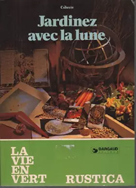 Couverture du produit · jardinez avec la lune