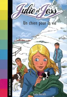 Couverture du produit · Julie et Jess, Tome 1 : Un chien pour la vie