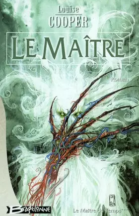 Couverture du produit · Le Maître du Temps, tome 3 : Le Maître