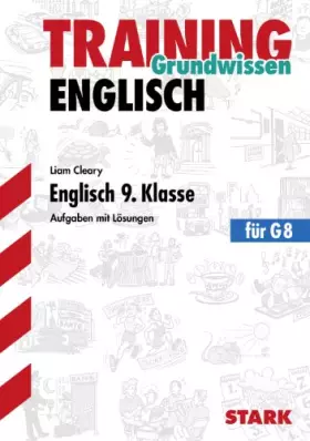 Couverture du produit · STARK Training Gymnasium - Englisch 9. Klasse: Aufgaben mit Lösungen. Mit dem Wortschatz der Lehrbücher (STARK-Verlag - Trainin