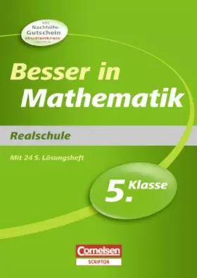 Couverture du produit · Besser in der Sekundarstufe I - Mathematik - Realschule: 5. Schuljahr - Übungsbuch mit separatem Lösungsheft (24 S.)