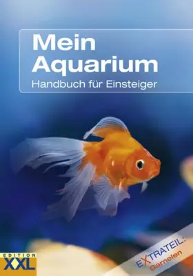 Couverture du produit · Mein Aquarium: Handbuch für Einsteiger. Extrateil: Garnelen