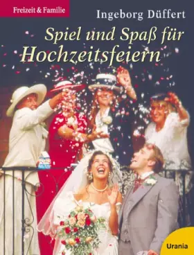 Couverture du produit · Spiel und Spass für Hochzeitsfeiern