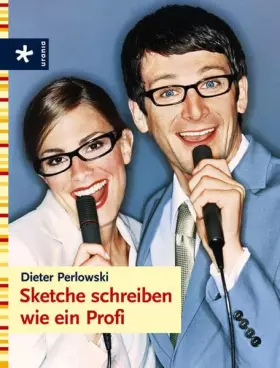 Couverture du produit · Sketche schreiben wie ein Profi