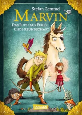 Couverture du produit · Marvin: Das Buch aus Feuer und Freundschaft