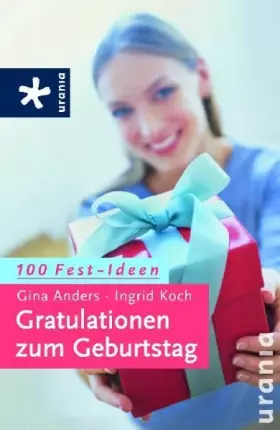 Couverture du produit · Gratulationen zum Geburtstag: 100 Fest-Ideen