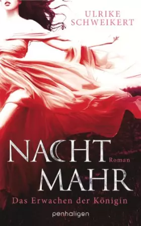 Couverture du produit · Nachtmahr - Das Erwachen der Königin: Roman (Nachtmahr-Reihe, Band 1)