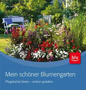 Couverture du produit · Mein schöner Blumengarten: Pflegeleichte Beete – einfach gestalten