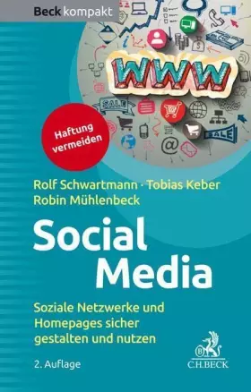 Couverture du produit · Social Media: Soziale Netzwerke und Homepages sicher gestalten und nutzen (Beck kompakt)