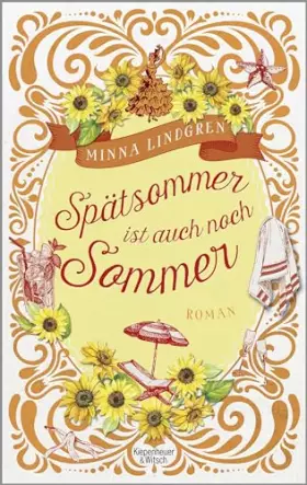 Couverture du produit · Spätsommer ist auch noch Sommer: Roman