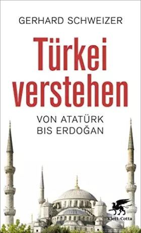 Couverture du produit · Türkei verstehen: Von Atatürk bis Erdogan