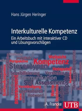 Couverture du produit · Interkulturelle Kompetenz, m. CD-ROM: Ein Arbeitsbuch mit interaktiver CD und Lösungsvorschlägen