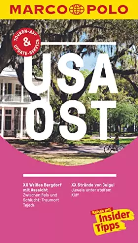 Couverture du produit · MARCO POLO Reiseführer USA Ost: Reisen mit Insider-Tipps. Inkl. kostenloser Touren-App und Events&News