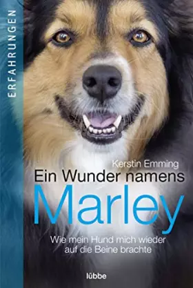 Couverture du produit · Ein Wunder namens Marley: Wie mein Hund mich wieder auf die Beine brachte