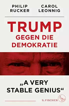 Couverture du produit · Trump gegen die Demokratie – »A Very Stable Genius«