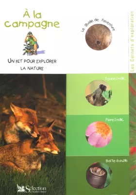 Couverture du produit · A La Campagne. Un Kit Pour Explorer La Nature