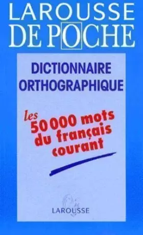 Couverture du produit · DICT. ORTHOGRAPHIQUE DE POCHE