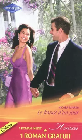 Couverture du produit · Le fiancé d'un jour - Le bonheur d'être maman