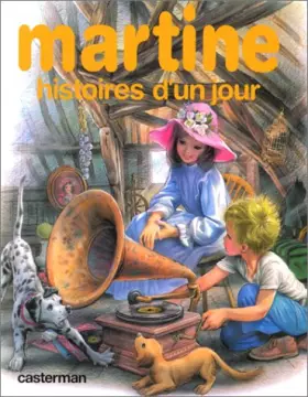 Couverture du produit · Martine, histoires d'un jour