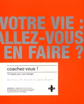 Couverture du produit · Coachez-Vous ! 12 Etapes Pour Tout Changer