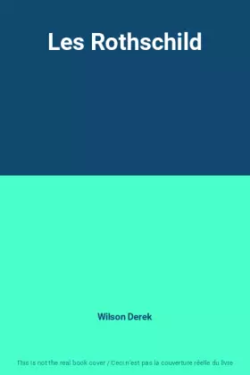 Couverture du produit · Les Rothschild