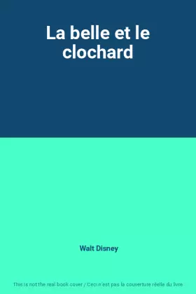 Couverture du produit · La belle et le clochard