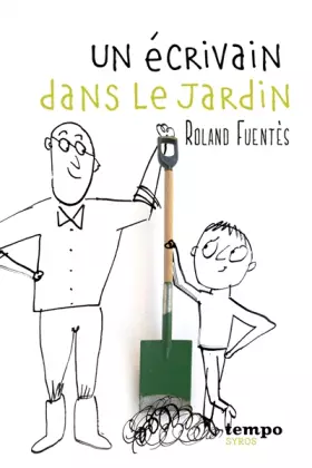 Couverture du produit · Un écrivain dans le jardin