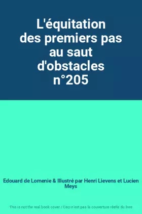 Couverture du produit · L'équitation des premiers pas au saut d'obstacles n°205