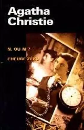 Couverture du produit · N. Ou M. ? L'heure Zéro