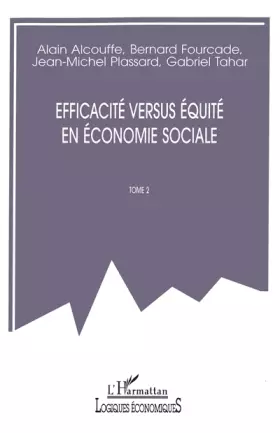 Couverture du produit · Efficacité versus équité en économie sociale, numéro 2