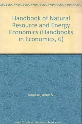 Couverture du produit · Handbook of Natural Resource and Energy Economics (Handbooks in Economics, 6)