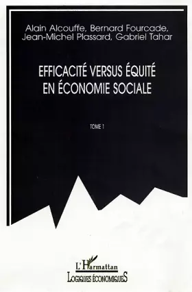 Couverture du produit · Efficacité versus équité en économie sociale, numéro 1