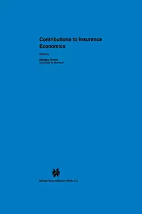 Couverture du produit · Contributions to Insurance Economics (Huebner International Series on Risk, Insurance and Economic Security, 13)