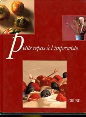Couverture du produit · Petits repas à l'improviste