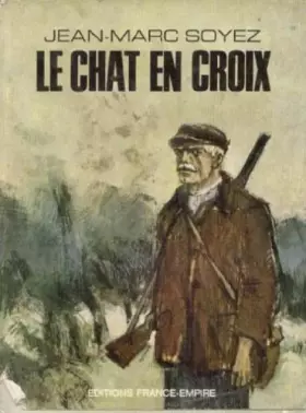 Couverture du produit · Le chat en croix.