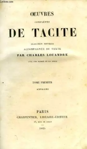 Couverture du produit · OEUVRES COMPLETES DE TACITE, TOME I, ANNALES