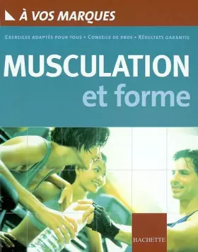 Couverture du produit · A vos marques : Musculation