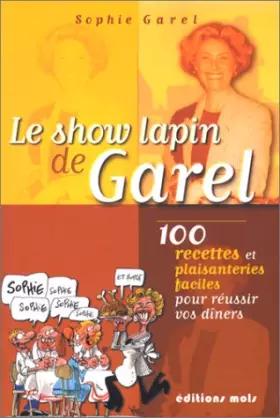 Couverture du produit · Le show lapin de Garel