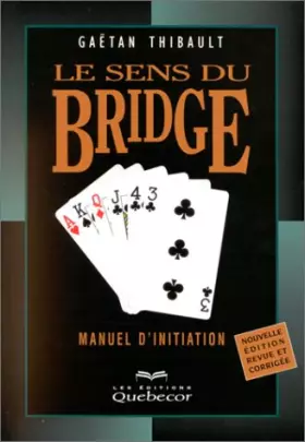 Couverture du produit · Le sens du bridge