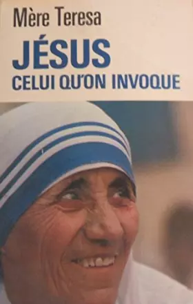 Couverture du produit · Jésus, celui qu'on invoque