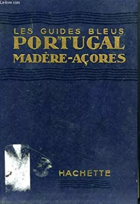 Couverture du produit · PORTUGAL, MADERE -ACORES