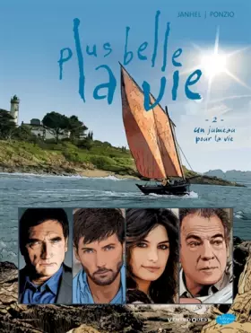 Couverture du produit · Plus belle la vie - Tome 02: Un jumeau pour la vie