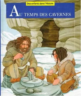 Couverture du produit · Au temps des cavernes