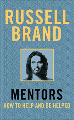 Couverture du produit · Mentors: How to Help and Be Helped