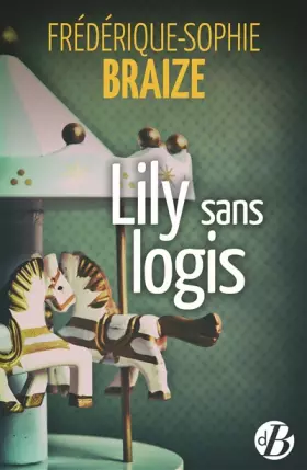 Couverture du produit · Lily sans logis