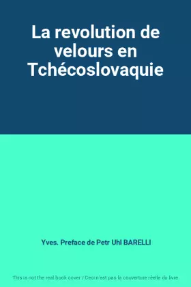 Couverture du produit · La revolution de velours en Tchécoslovaquie