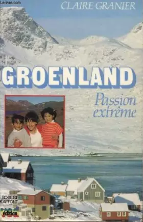Couverture du produit · Groenland, passion extrême